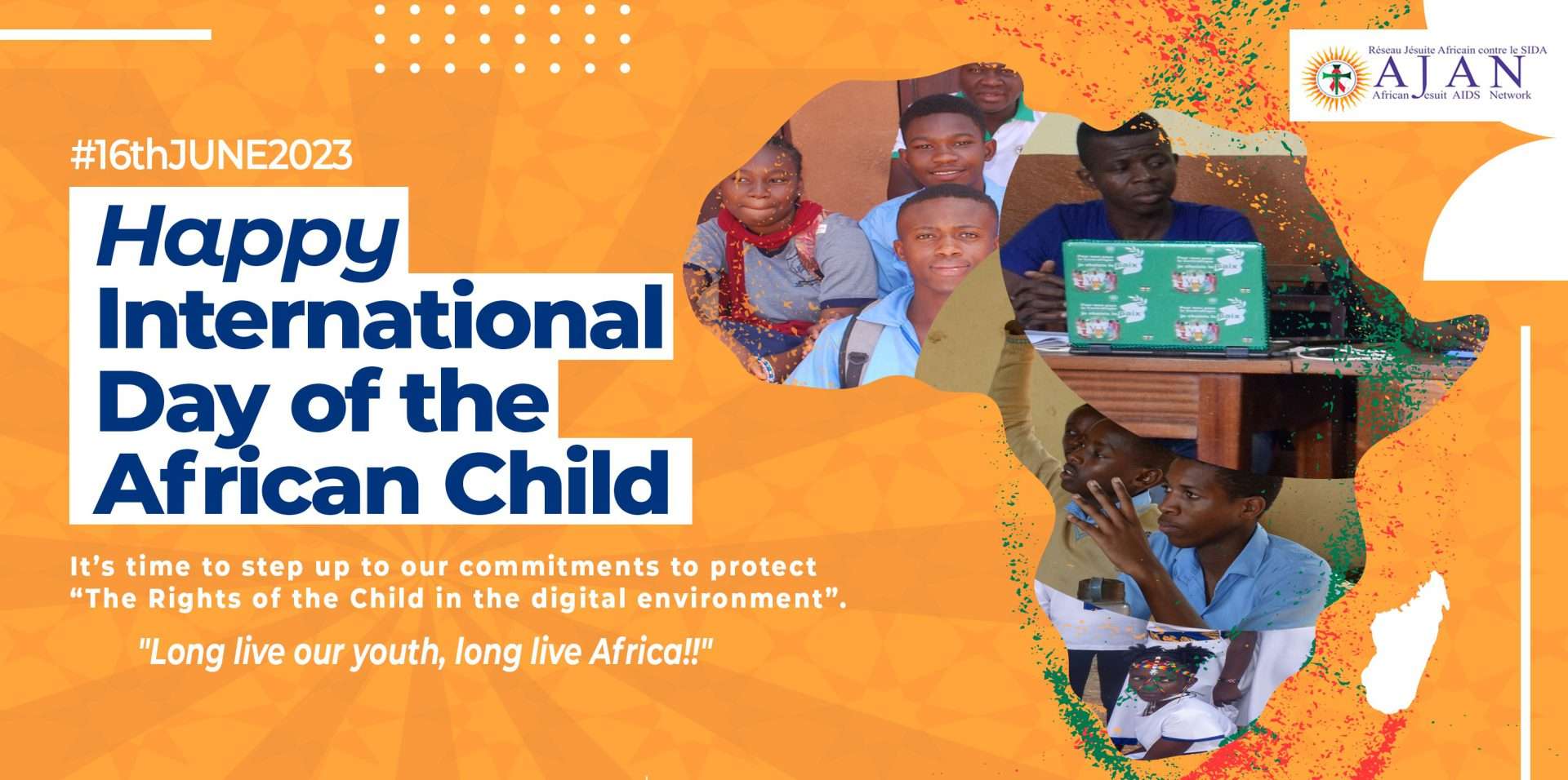 INTERNATIONAL DAY OF THE AFRICAN CHILD 2023 - AJAN